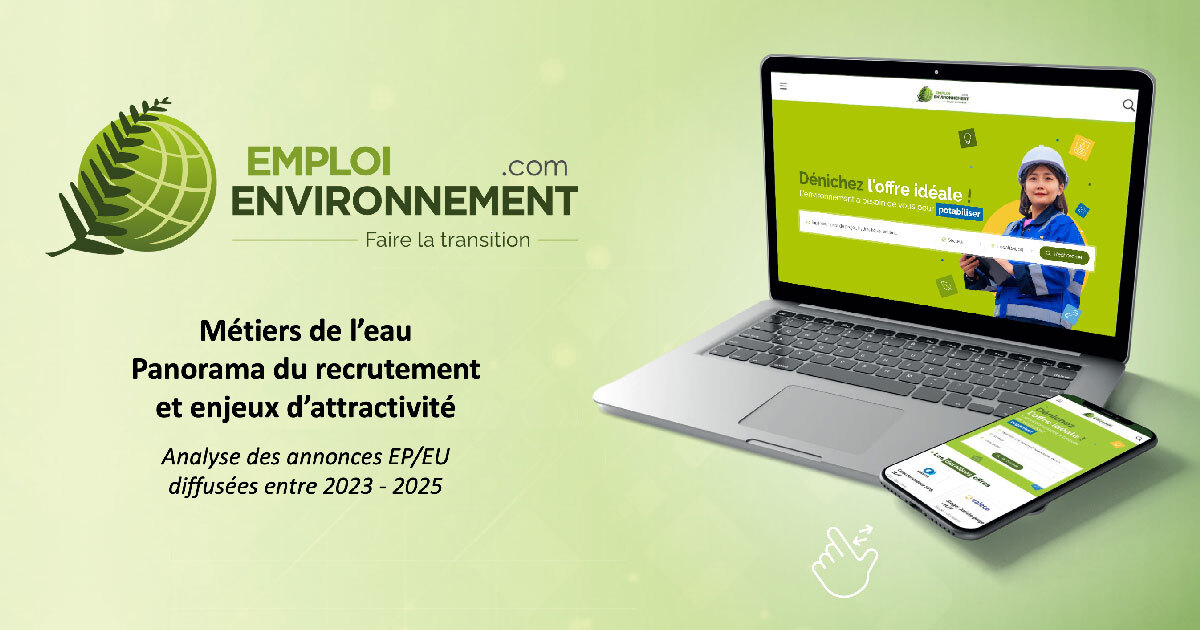 M�tiers de l'eau�: premier panorama d'un secteur qui recrute� mais peine encore � s�duire