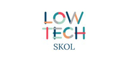 Low-Tech Skol