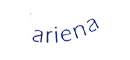 ARIENA